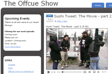 Sushi Tweet & The Offcue Show!